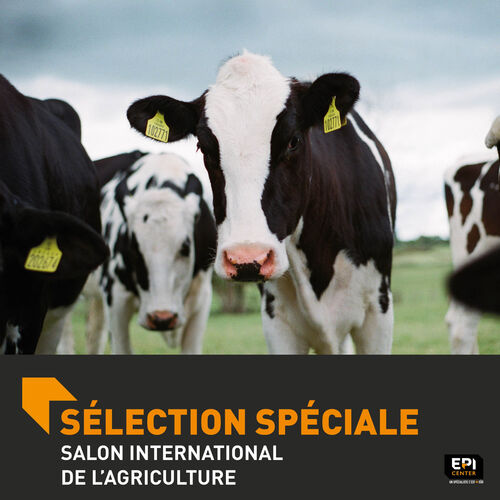 SÉLECTION SPÉCIALE - SALON INTERNATIONAL DE L'AGRICULTURE